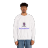 Got Protection? Crewneck Sweatshirt